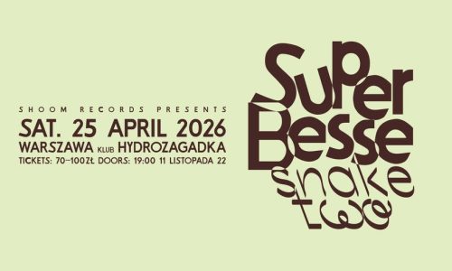 Super Besse + Snake Two / koncert