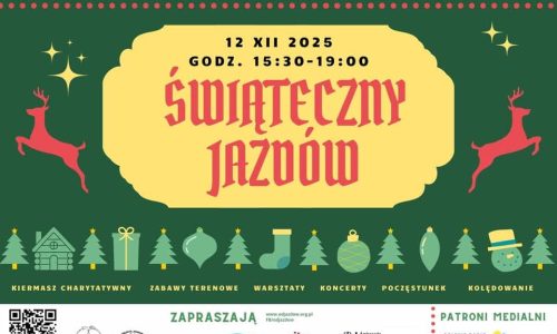 Świąteczny Jazdów 2025 - rodzinny festiwal charytatywny
