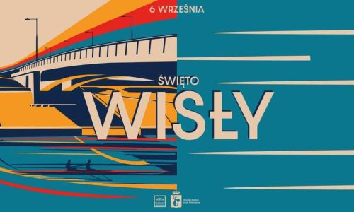 Święto Wisły 2025