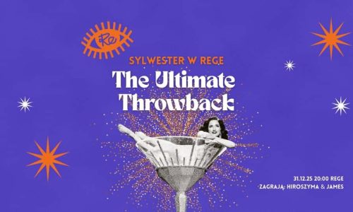 Sylwester w Rege – The Ultimate Throwback
