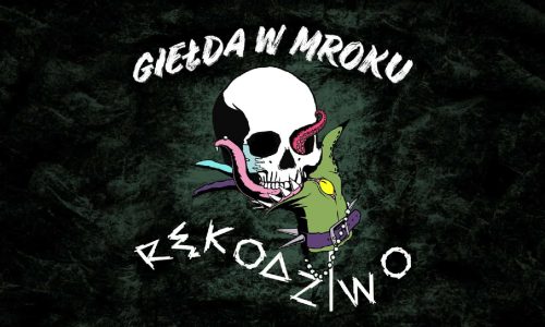 Targi Alternatywne GIEŁDA W MROKU + Kiermasz RĘKODZIWO