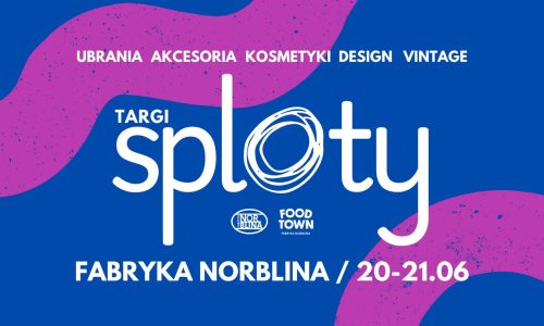 Targi Sploty #7 w Fabryce Norblina