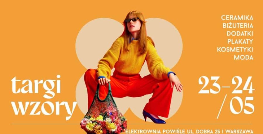 Targi WZORY w Elektrowni Powiśle