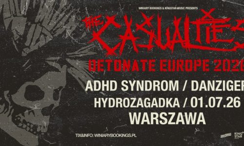 The Casualties + ADHD Syndrom, Danziger