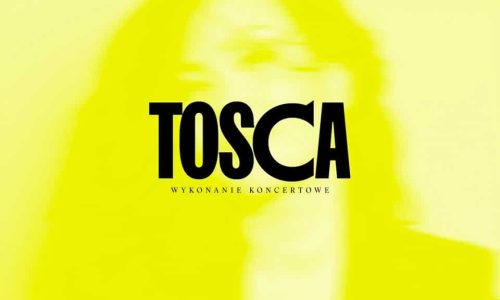 Tosca na Placu Centralnym