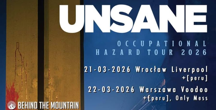 Unsane | Occupational Hazard Tour