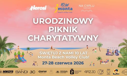 Urodzinowy piknik charytatywny! 10 lat Monta Beach Volley Club
