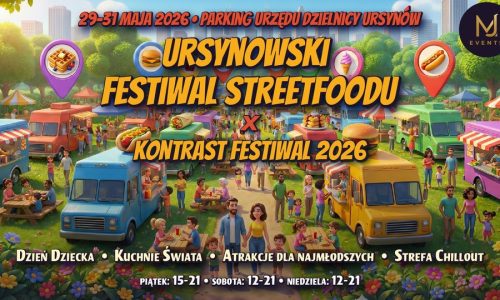 Ursynowski Festiwal Streetfoodu x Kontrast Festiwal 2026