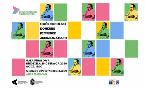 Ursynowskie Skowronki | gala finałowa Ogólnopolskiego Konkursu Piosenek Andrzeja Zauchy