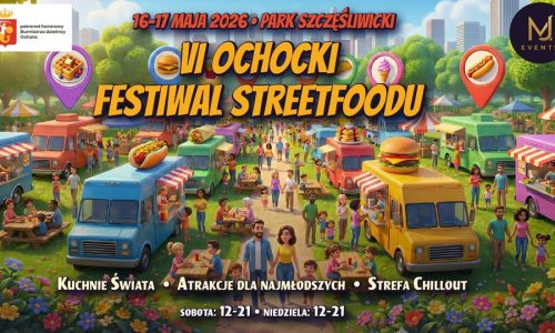VI Ochocki Festiwal Streetfoodu
