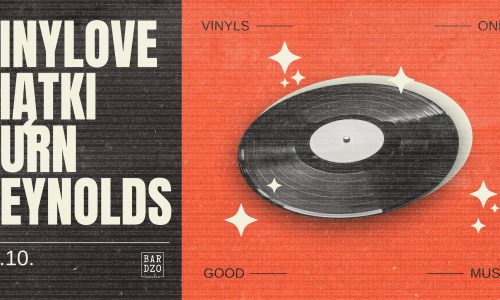 Vinylove Piątki | Burn Reynolds