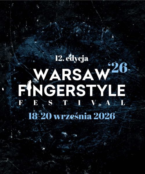 Warsaw Fingerstyle Festival XII