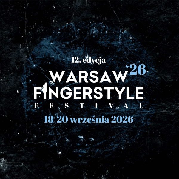 Warsaw Fingerstyle Festival XII