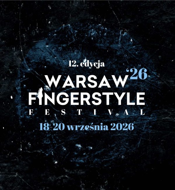 Warsaw Fingerstyle Festival XII