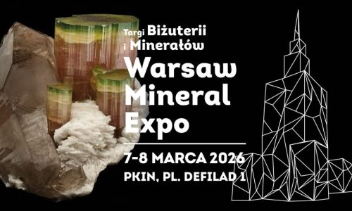 Warsaw Mineral Expo 2026 - Targi Biżuterii i Minerałów