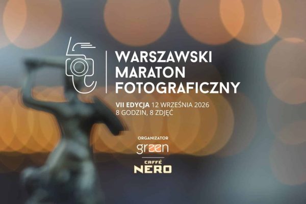 Warszawski Maraton Fotograficzny - Edycja VII