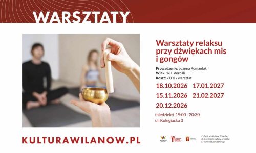 Warsztaty relaksacji w dźwiękach mis, dzwonków i gongów