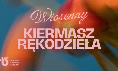 Wiosenny kiermasz rękodzieła