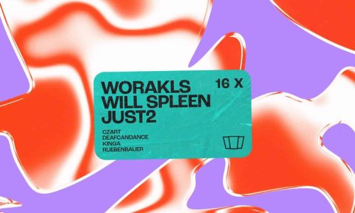 Worakls, Will Spleen, JUST2
