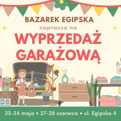 Wyprzedaż Garażowa na Bazarku Egipska