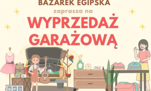 Wyprzedaż Garażowa na Bazarku Egipska