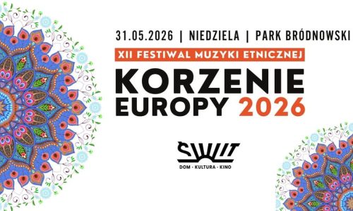 XII Festiwal Muzyki Etnicznej KORZENIE EUROPY