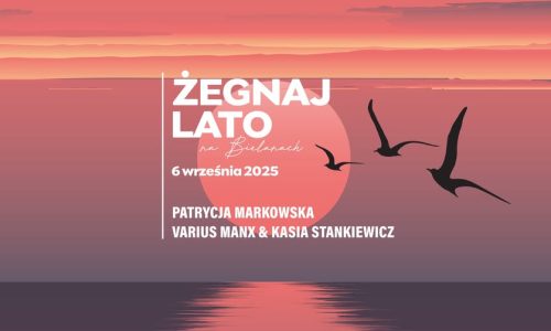 Żegnaj Lato na Bielanach 2025
