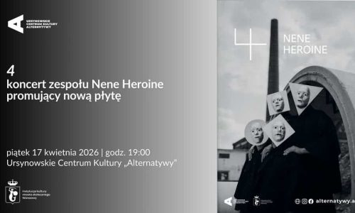 „4” | premierowy koncert promujący nową płytę zespołu Nene Heroine