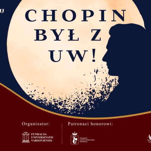 „Chopin był z UW!” – X jubileuszowa edycja Festiwalu