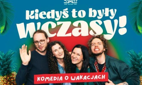 „Kiedyś to były wczasy!” – improwizowany spektakl komediowy z grupą FRAJDA