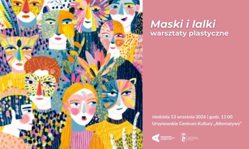 „Lalki i maski” | warsztaty plastyczne