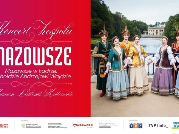 „Mazowsze” w kadrze. W hołdzie Andrzejowi Wajdzie