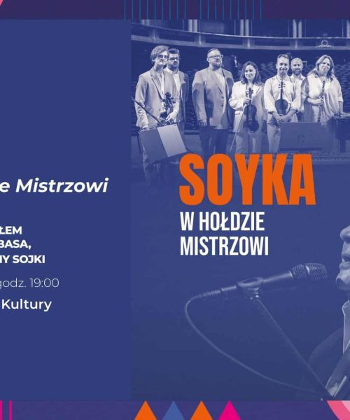 „Soyka. W hołdzie Mistrzowi”