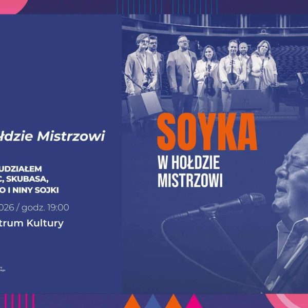 „Soyka. W hołdzie Mistrzowi”