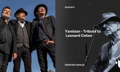 „Tribute to Leonard Cohen” | Yanistan