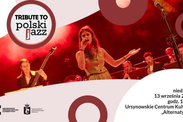 „Tribute to polski jazz” | koncert