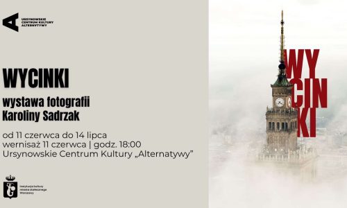 „Wycinki” wernisaż i wystawa fotografii Karoliny Sadrzak